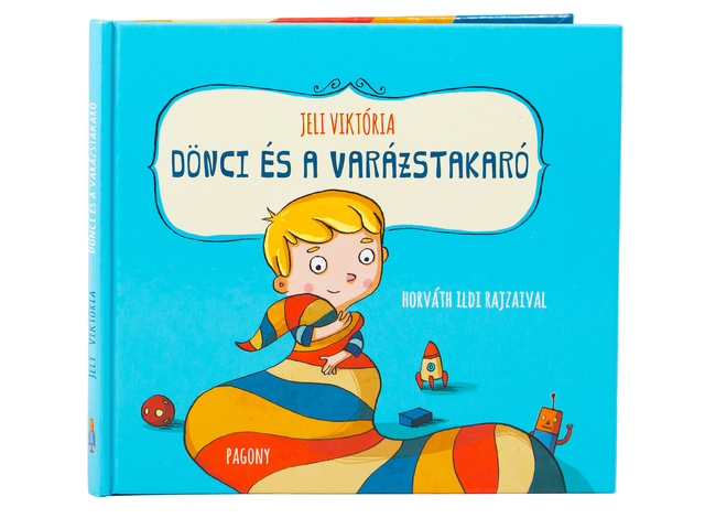 Jeli Viktória: Dönci és a varázstakaró
