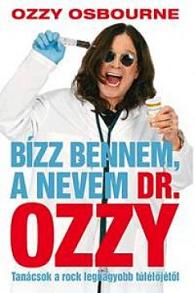 Bízz bennem, a nevem Dr. Ozzy.jpg