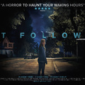 It Follows – Valami követ (2014)