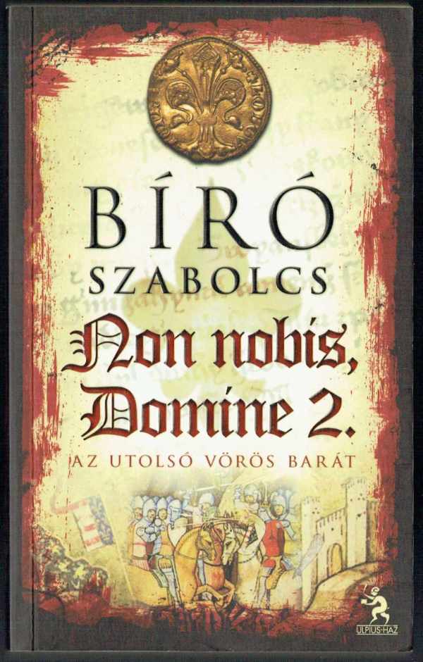 biro-szabolcs-non-nobis-domine-2-az-utolso-voros-barat.jpg