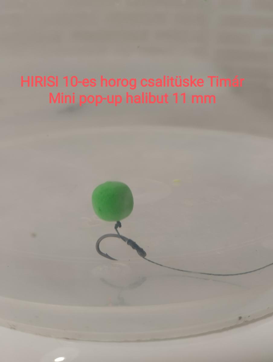 hirisi_10-es_horog_csalituske_timar_mini_pop-up_halibut_11_mm_copy.jpg