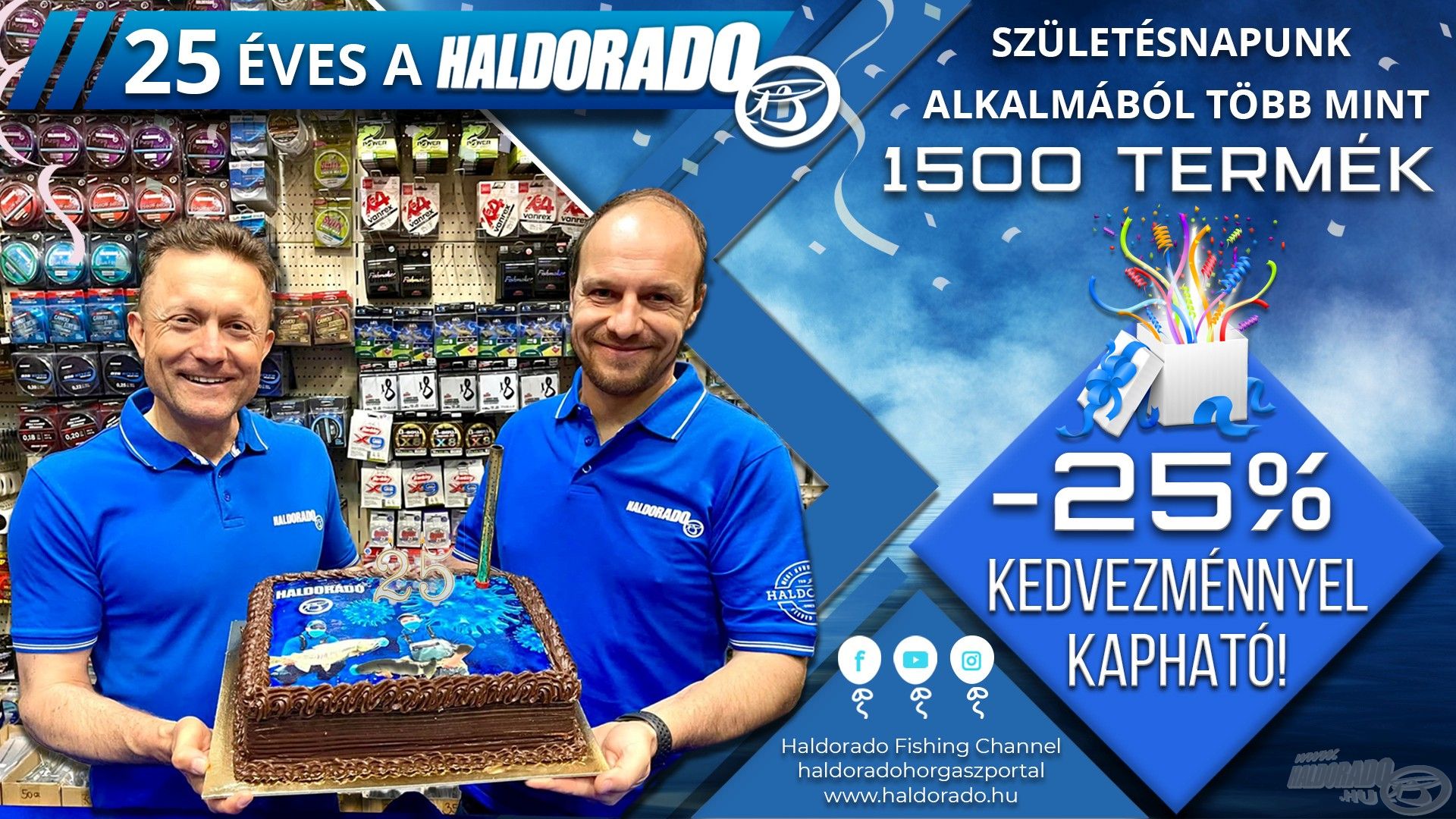 25-eves-a-haldorado-tobb-mint-1500-termek-25-kedvezmennyel-kaphato_239035_1_0x0.jpg