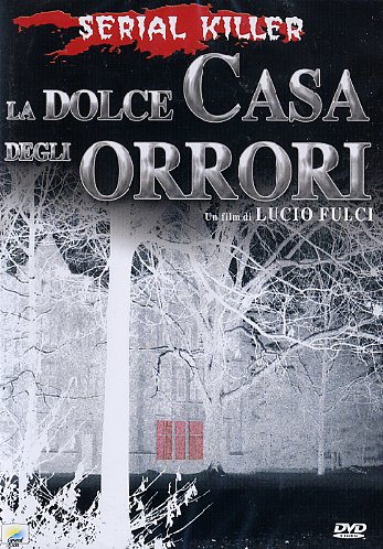 la dolce casa degli orrori-post.jpg