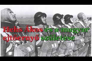 Hehs Ákos és a magyar katonai ejtőernyő születése