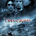 Open Graves ( - ) 2009