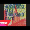 Alicia Keys - 28 Thousand Days (Audio)