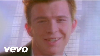 Rick Astley - Never Gonna Give You Up