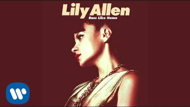 Lily Allen - Bass Like Home (Audio)