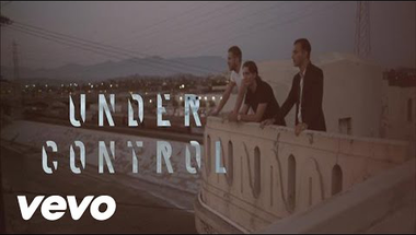 Calvin Harris & Alesso ft. Hurts - Under Control    ♪