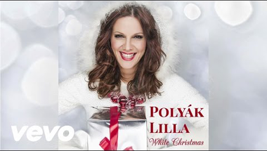 Polyák Lilla - White Christmas (Audio)