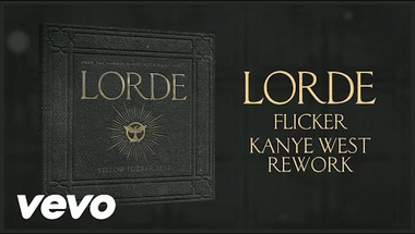 Lorde - Flicker (Kanye West Rework)