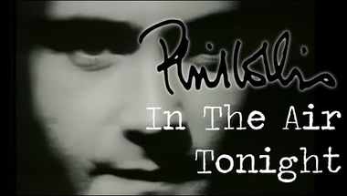 Phil Collins - In the Air Tonight