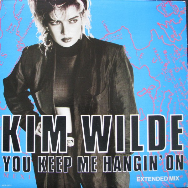 Kim Wilde - You Keep Me Hangin' On.jpg