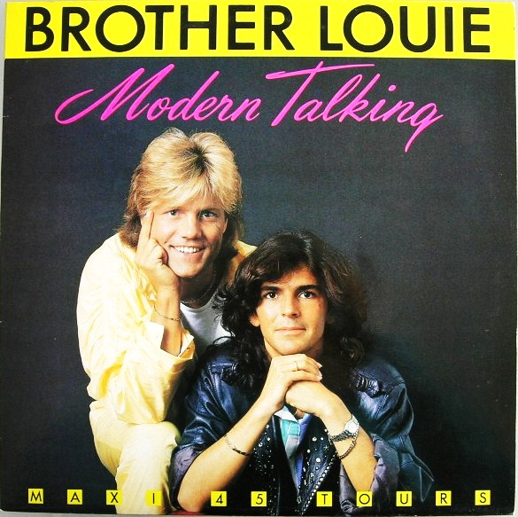 Modern Talking - Brother Louie.jpeg