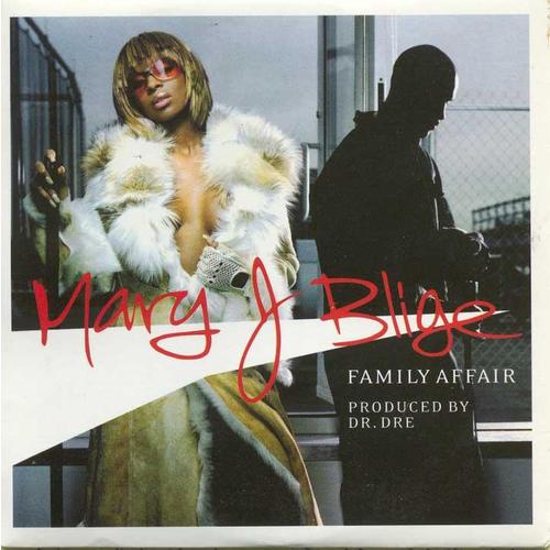 Mary J. Blige - Family Affair.jpeg