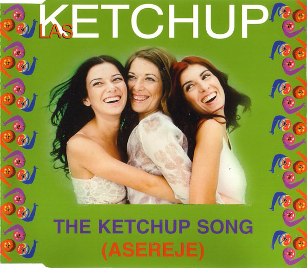 Las Ketchup - The Ketchup Song.jpeg