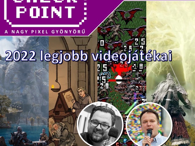 Checkpoint 8x15 - 2022 legjobb videojátékai