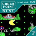 Checkpoint Mini #179: CD-Man (+ a 10 legjobb játék, aminek xxxMan van a címében)