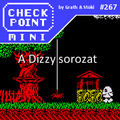 Checkpoint Mini #267: A Dizzy sorozat