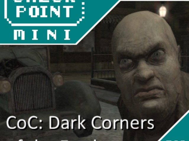 Checkpoint Mini #152 Call of Cthulhu: Dark Corners of the Earth (+ a 10 legjobb videojáték, ami könyvből készült)