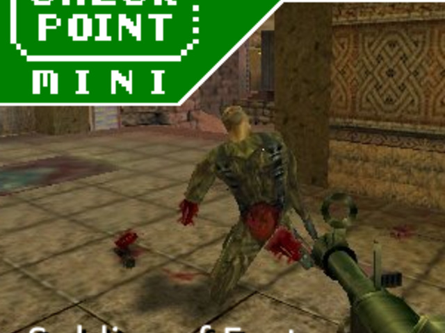 Checkpoint Mini #241: Soldier of Fortune