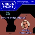 Checkpoint 8x07 - Lunar Lander játékok