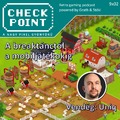 Checkpoint 9x02 - A breaktánctól a mobiljátékokig