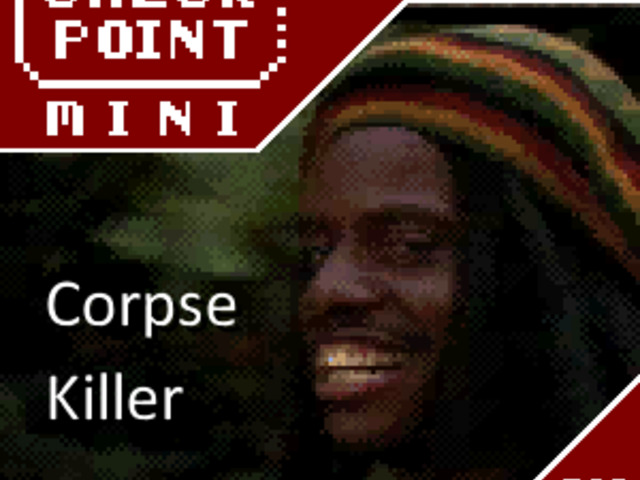 Checkpoint Mini #233: Corpse Killer (+ a 10 legjobb zombis játék)