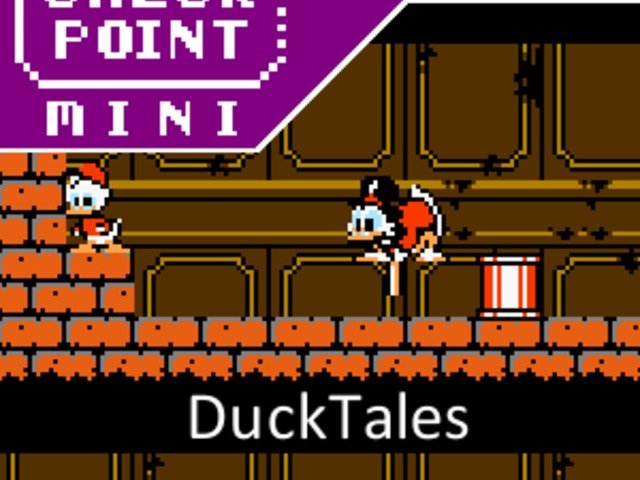 Checkpoint Mini #88: DuckTales