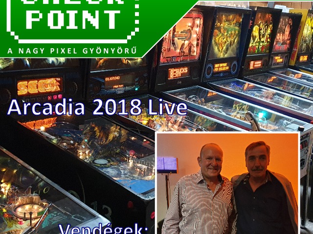 Checkpoint 4x27: Arcadia 2018 Live - Kiss Donát és Ian Livingstone