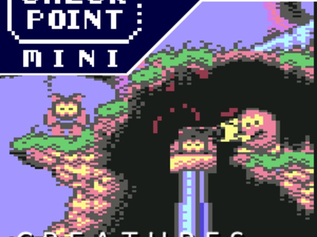 Checkpoint Mini #138: C.R.E.A.T.U.R.E.S. 1-2.