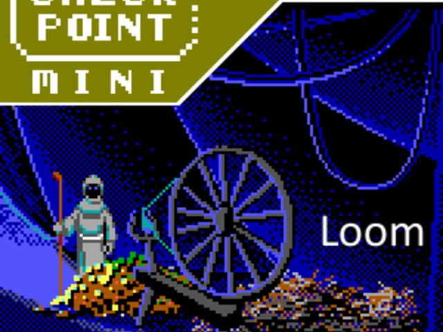 Checkpoint Mini #09: Loom