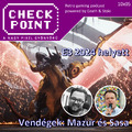 Checkpoint 10x05 - E3 2024 helyett