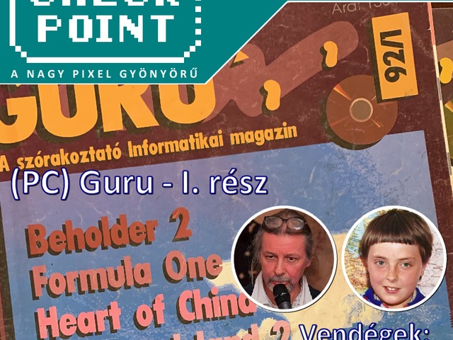 Checkpoint 5x12: (PC) Guru - I. rész