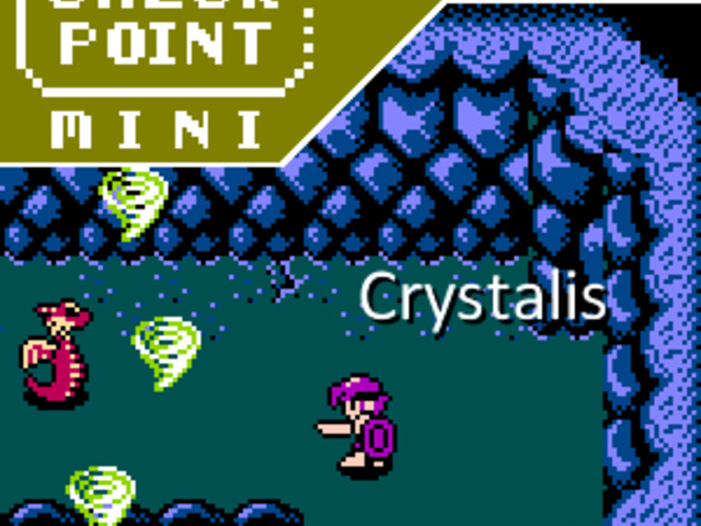 Checkpoint Mini #217: Crystalis
