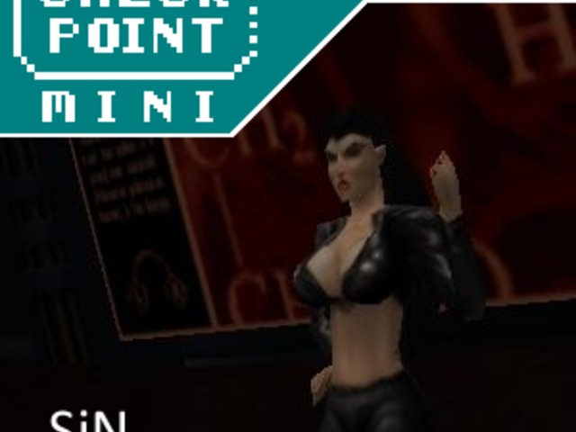 Checkpoint Mini #147: SiN