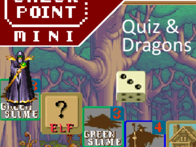 Checkpoint Mini #19 (és Kétheti Retro): Quiz & Dragons