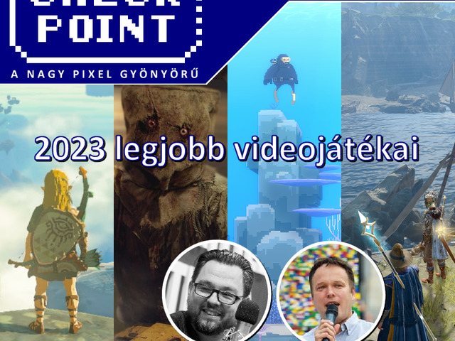 Checkpoint 9x15 - 2023 legjobb videojátékai