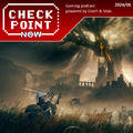 Checkpoint Now 2024/06 - Elden Ring DLC és egyéb júniusi hírek