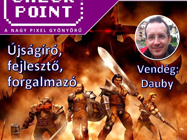 Checkpoint 7x10: Újságíróból fejlesztő, fejlesztőből forgalmazó