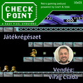 Checkpoint 10x03: Játékrégészet