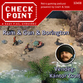 Checkpoint 10x08: Rum & Gun & Borington