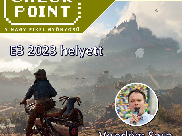 Checkpoint 9x06: E3 2023 helyett