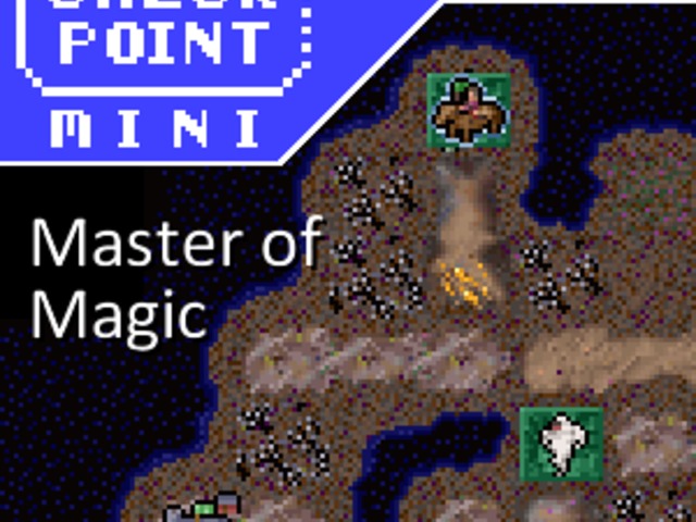 Checkpoint Mini #118: Master of Magic