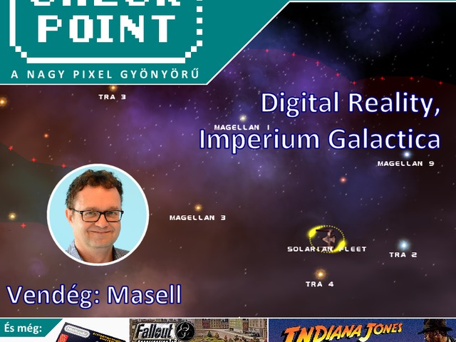 Checkpoint 2x12: Digital Reality, Imperium Galactica
