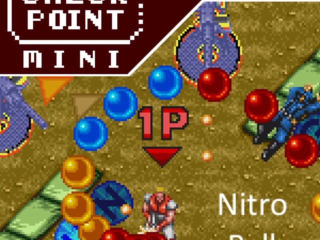 Checkpoint Mini #35 (és Kétheti Retro): Nitro Ball