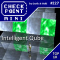 Checkpoint Mini #227: Intelligent Qube (+ a 10 legjobb matekos című játék)