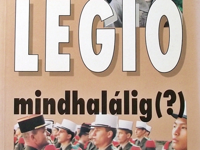 Szűrös Iván: Légió mindhalálig (?)