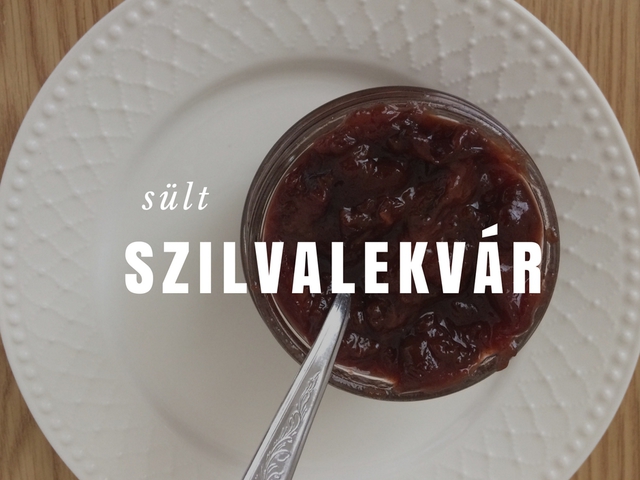 Nyármentő akció - tepsiben sült szilvalekvár