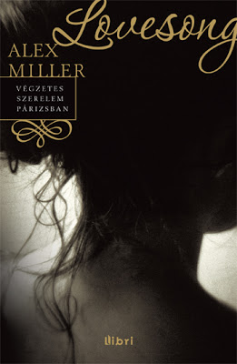 Alex Miller - Lovesong (Végzetes szerelem Párizsban).jpg